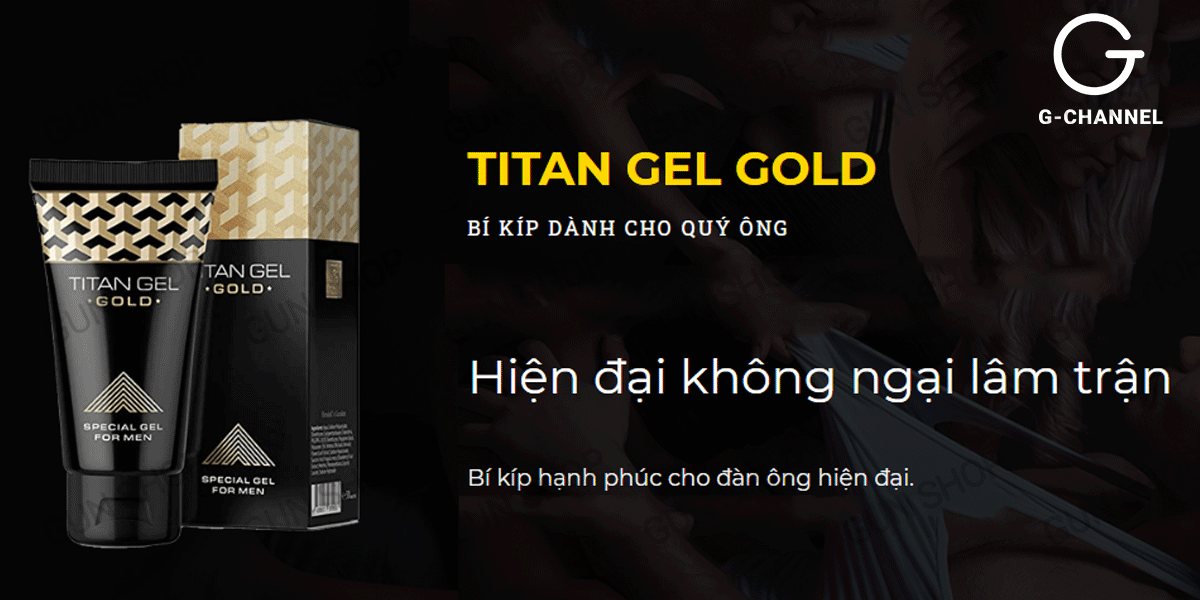 Gel bôi trơn Titan Gold tăng kích thước dương vật dài dày cao cấp 50ml Gel bôi trơn Titan Gold tăng kích thước dương vật dài dày cao cấp 50ml