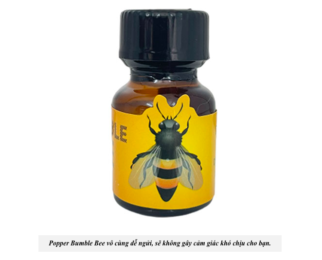  Sỉ Popper Bumble Bee con ong vàng 10ml chai hít tăng khoái cảm Mỹ có tốt không?